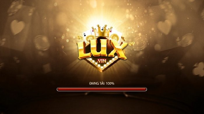 Lux Vin – Cổng game cá cược trực tuyến số một tại Việt Nam